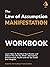 The Law of Assumption Manifestation Workbook by Attain Mastery