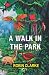 A Walk in the Park
