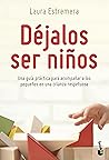 Déjalos ser niños...