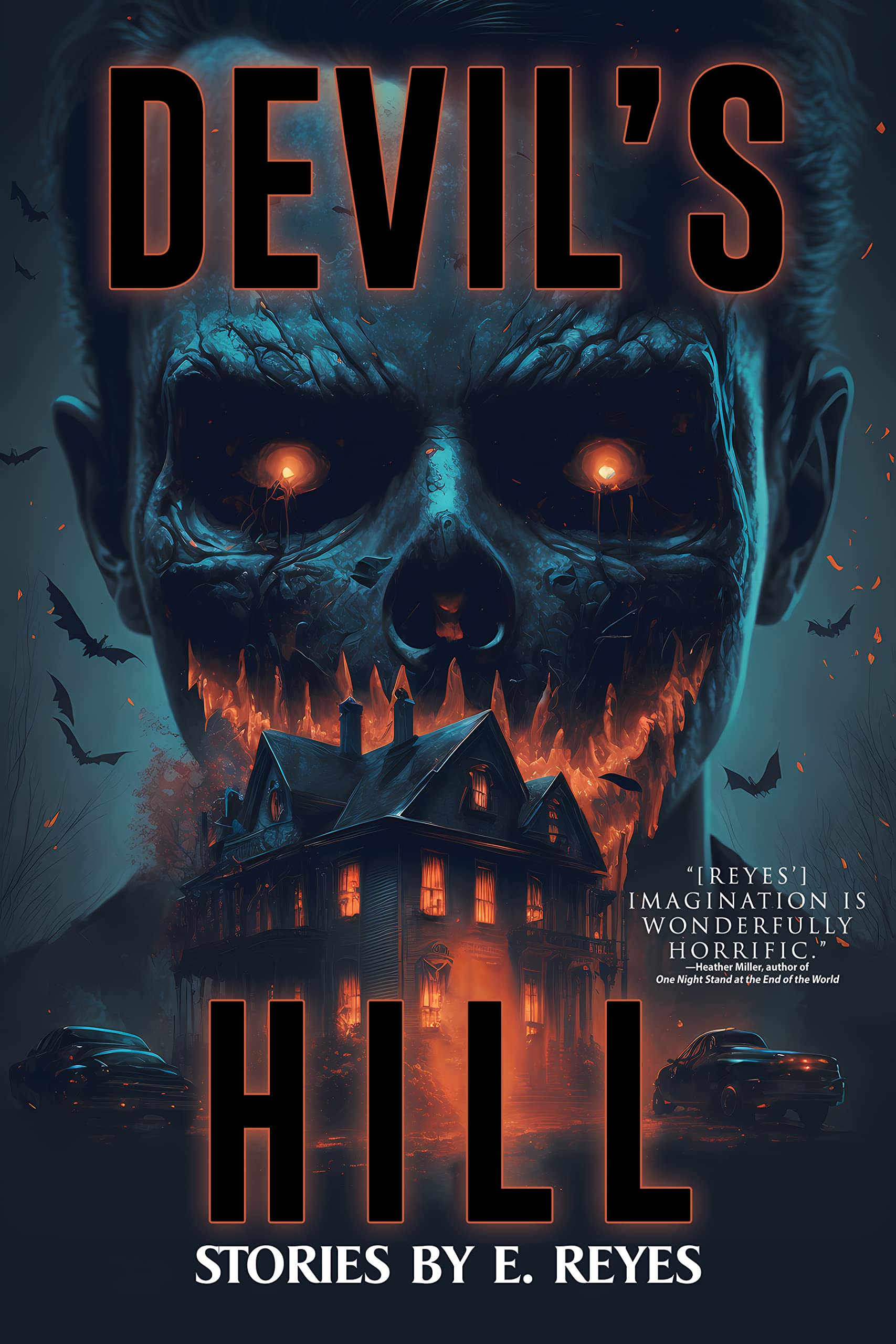 Devil's Hill: A Collection of Short Horror Stories (Endless Halloween: Terrifying Tales for Year Round)