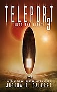 Into the Light (Teleport, #3)
