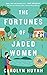 The Fortunes of Jaded Women