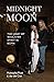 Midnight Moon: The Light By...