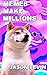 Memes Make Millions: Essays, Interviews, and Lots of Memes