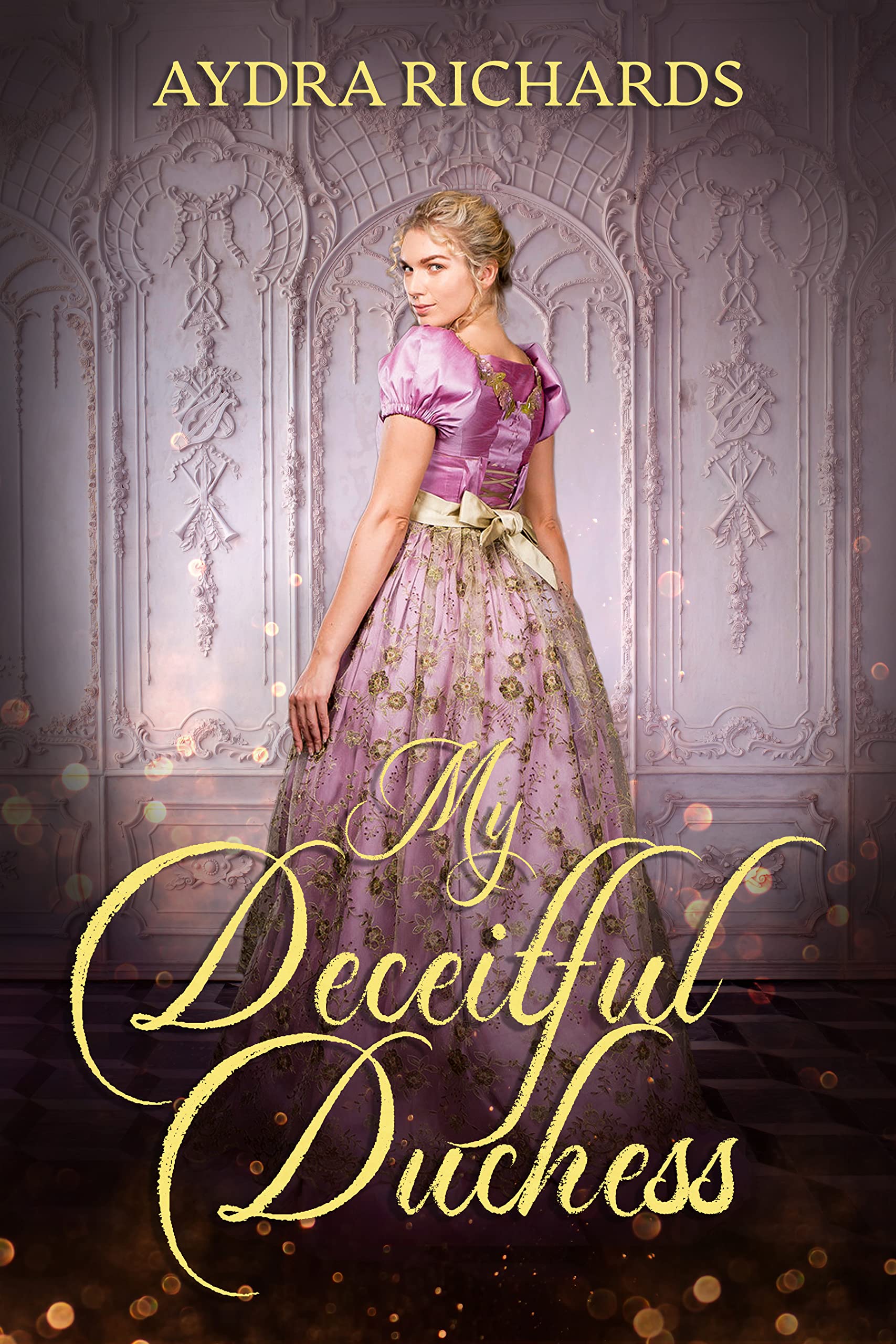 My Deceitful Duchess (Ambrosia, #2)
