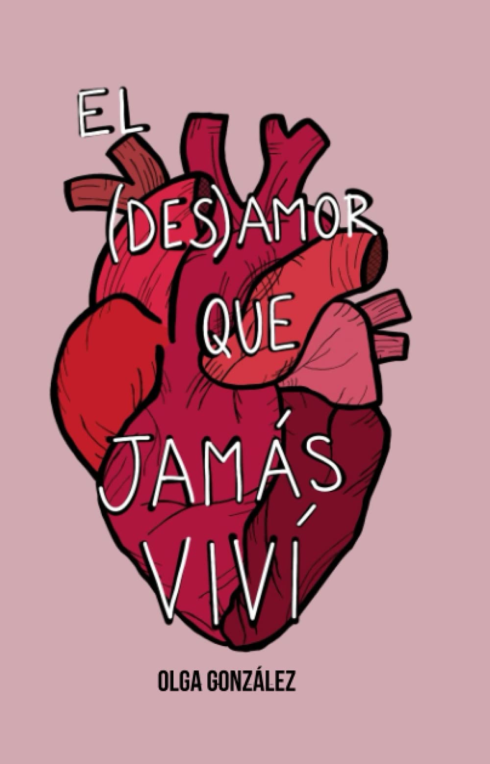 El (des)amor que jamás viví