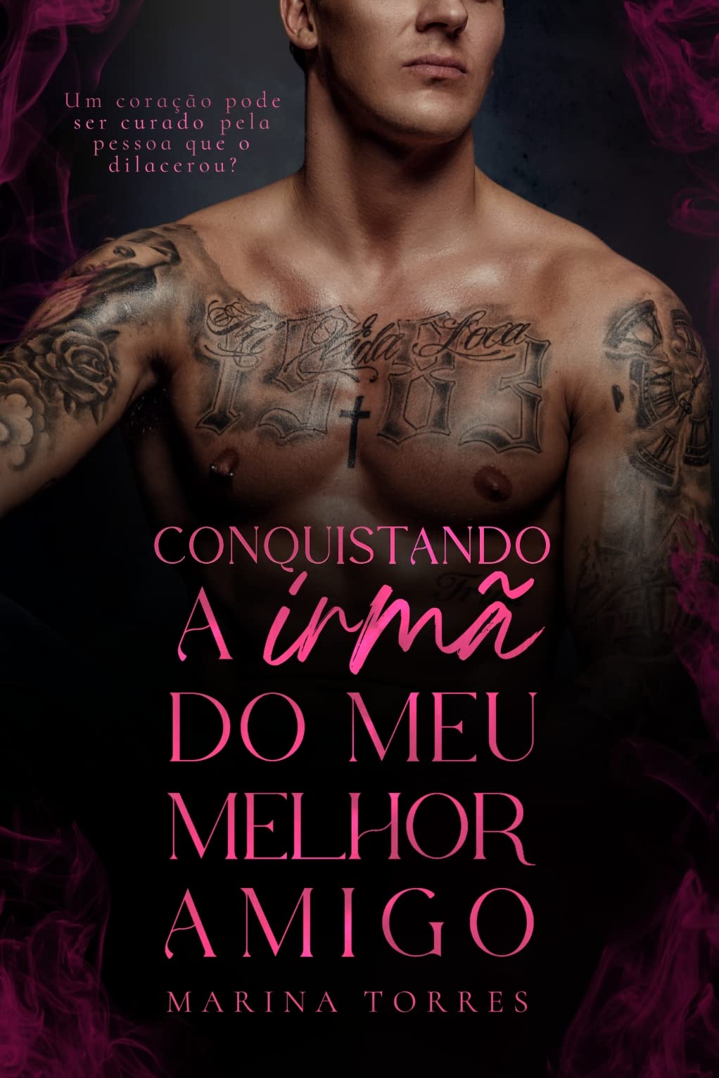 CONQUISTANDO A IRMÃ DO MEU MELHOR AMIGO (Portuguese Edition)