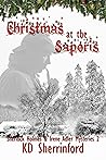 Christmas at the Saporis by K.D. Sherrinford