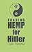 Trading HEMP for Hitler