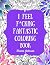 I Feel Fucking Fantastic: S...