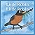 Little Robin, Little Robin by Sandra Hammond