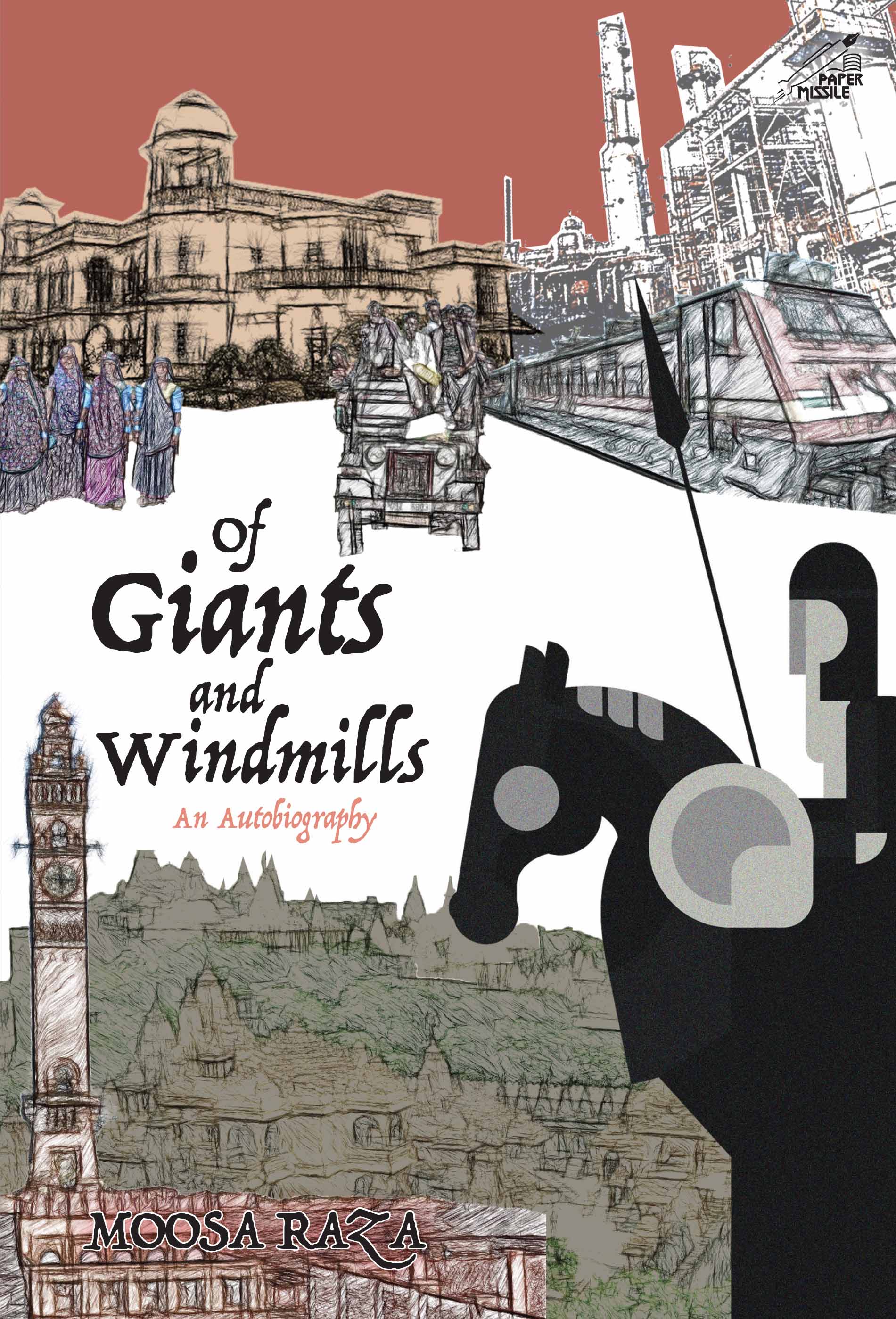 Of Giants and Windmills An Autobiography