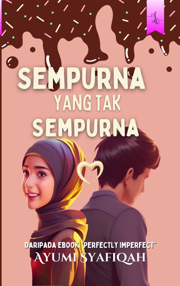 Sempurna yang Tak Sempurna