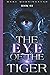 The Eye Of The Tiger: Book ...