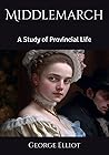 Middlemarch: A St...