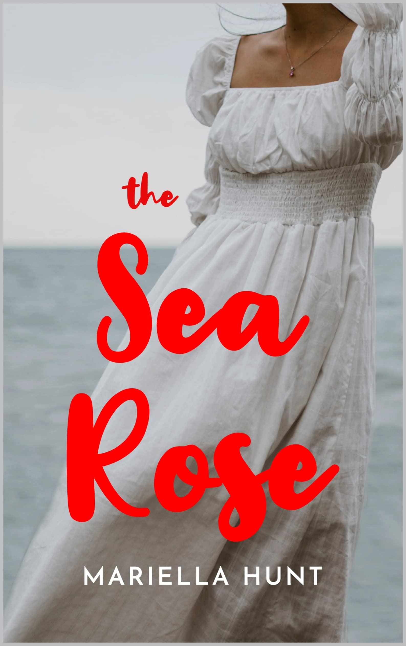 The Sea Rose (Lords & Ladies of the Sea #1)