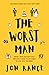 The Worst Man