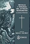 Mensaje y Teologia del Antiguo Testamento: El Evangelio Prometido (Spanish Edition)