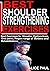 BEST SHOULDER STRENGTHENING...
