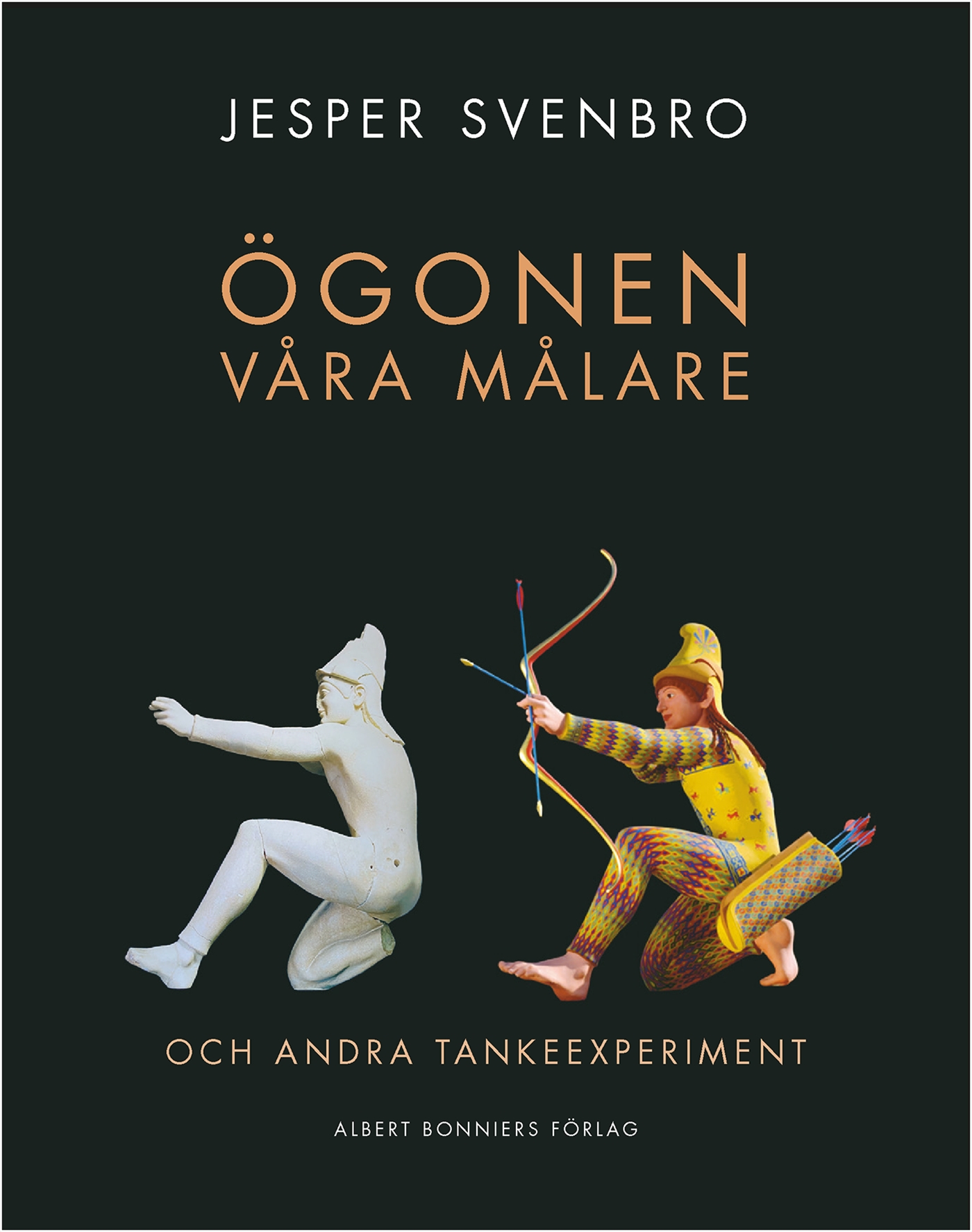 Ögonen våra målare och andra tankeexperiment