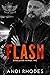 Flash (Soulless Kings MC, #9)