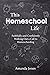 This Homeschool Life by Amanda Jones