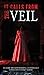 It Calls From the Veil