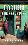 Pariisin kirjakauppias by Kerri Maher