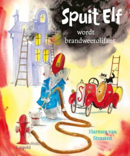 Spuit Elf wordt brandweerolifant (Hardcover)