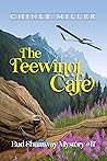 The Teewinot Cafe