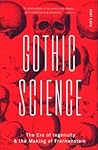 Gothic Science