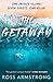 The Getaway by Ross Armstrong The Getaway by Ross Armstrong