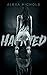 Haunted: A deliciously twisted tale