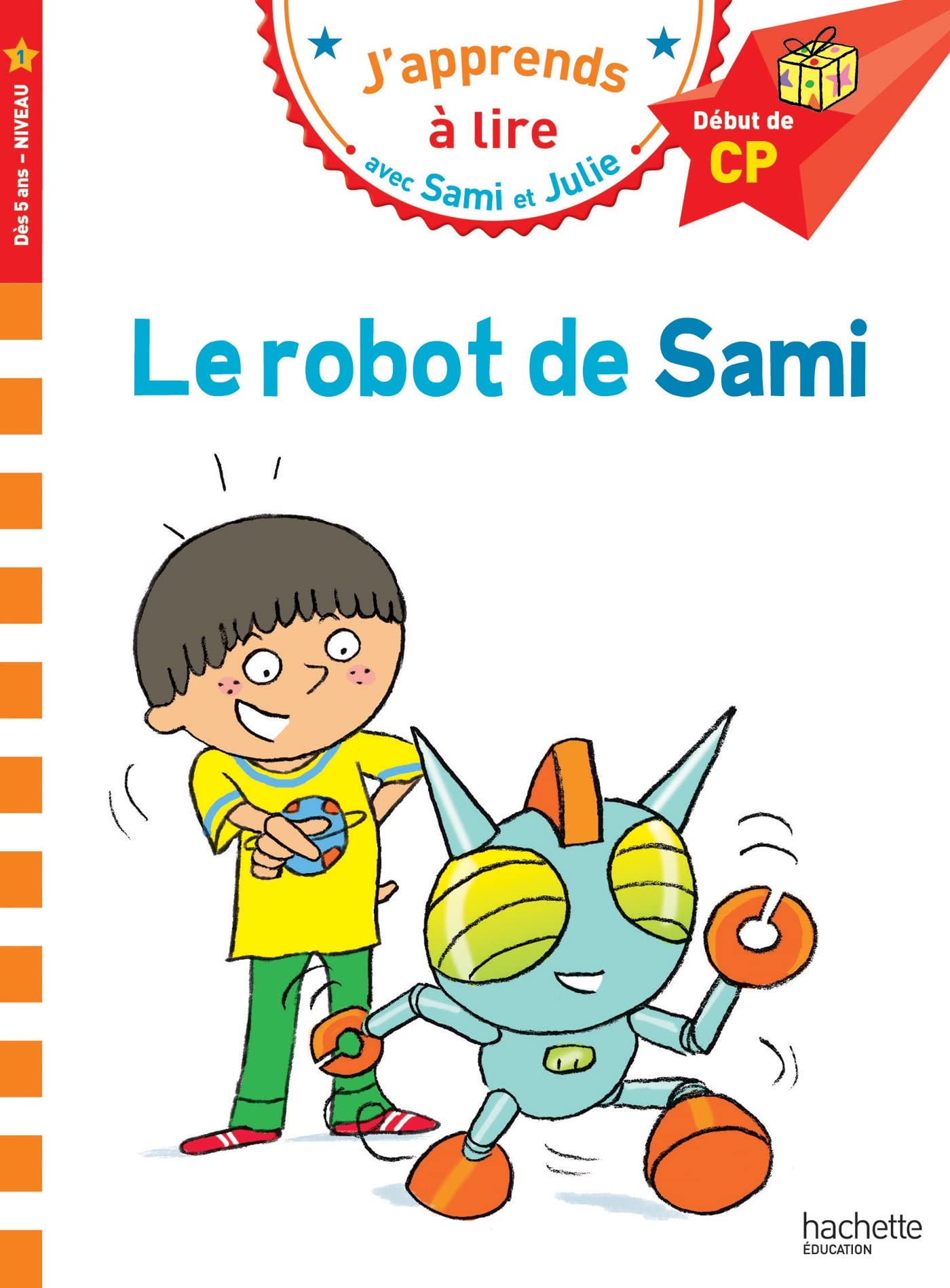 Sami et Julie CP Niveau 1 Le robot de Sami (Pocket Book)