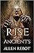 Rise Of Ancients