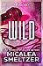 Wild (The Wild, #1; Us, #4)