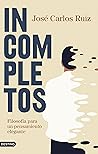 Incompletos: Filo...