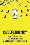 Codependency: How...