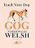 Teach Your Dog Gog: North W...