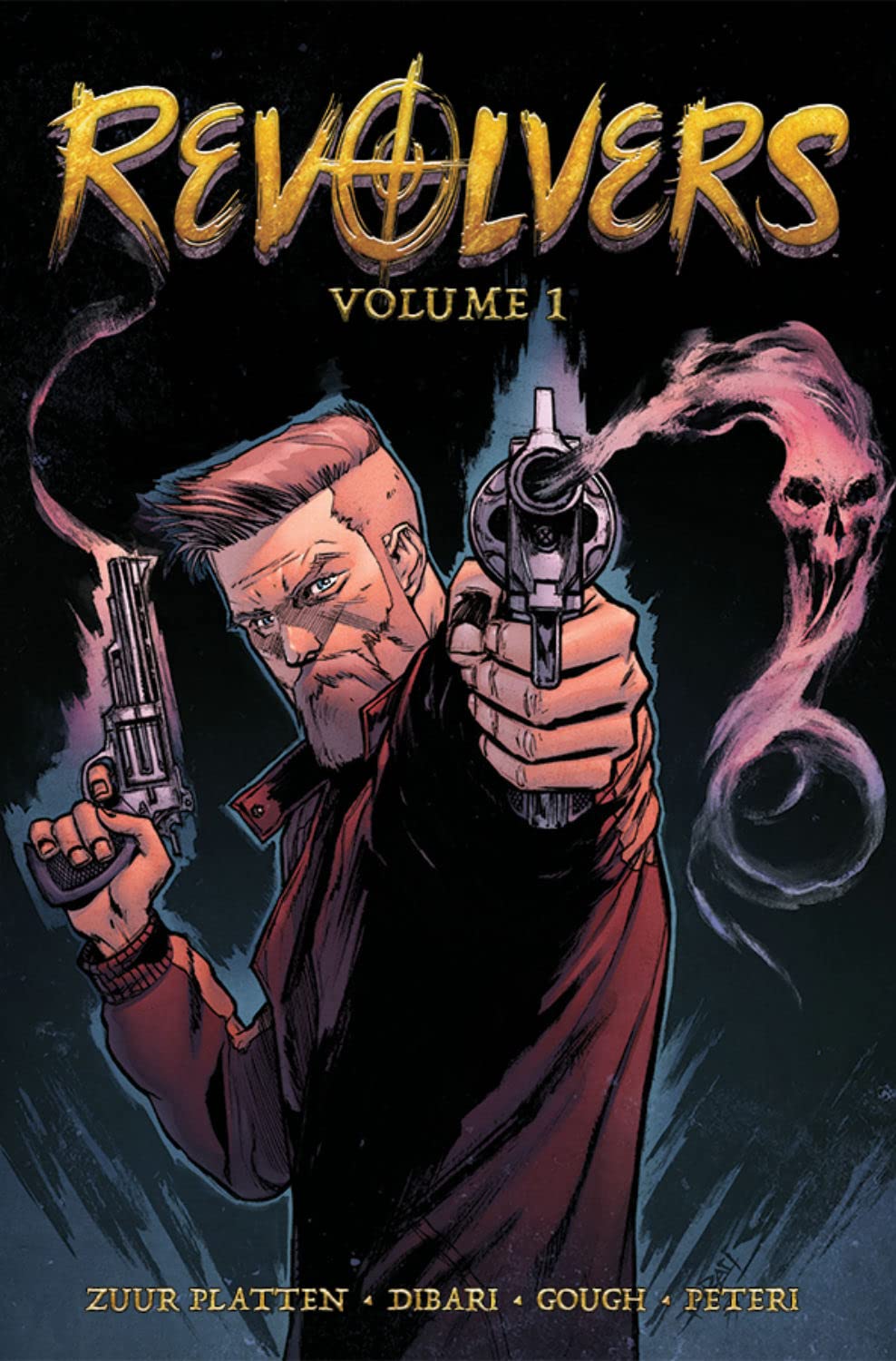 Revolvers Vol. 1 (Kindle Edition)