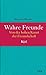 Wahre Freunde by Martin Hecht