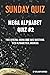 Sunday Quiz - 1100 Question Alphabet Quiz #2 by William Davison