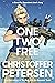 One Two Free (Short Stories from Guerrilla Greenland Book 6) by Christoffer Petersen
