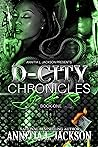 D-City Chronicles...