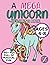 Mega Unicorn Coloring Book - 50+ pages of magical fun ready for you to color!: Coloring book for ages 4+
