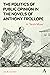 The Politics of Public Opinion in the Novels of Anthony Trollope by Jan Gordon