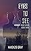 Eyes To See (Midnight Hour #3)