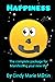 Happiness 4 U: The Complete...