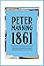 1861 - The Foundation of Crystal Palace Football Club by Peter Manning