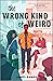 The Wrong Kind of Weird